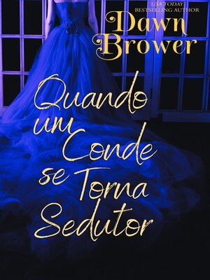 cover image of Quando um Conde se Torna Sedutor